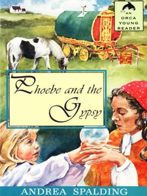 cover image of Phoebe and The Gypsy